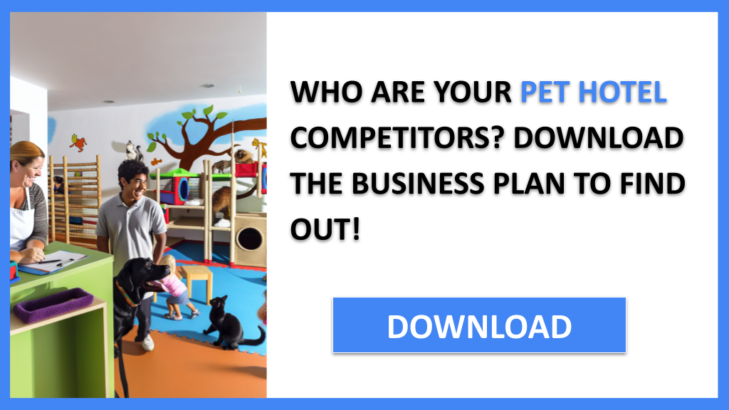 Pet Hotel Competition Study FOR PET HOTEL-4