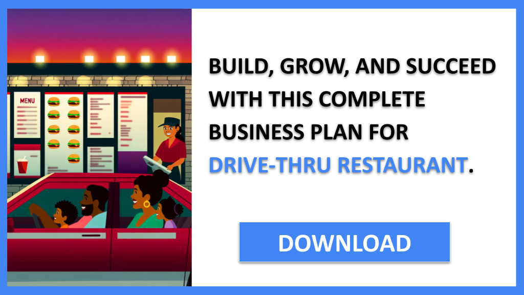 Drive-Thru Restaurant Complete Guide FOR DRIVE-THRU RESTAURANT-6