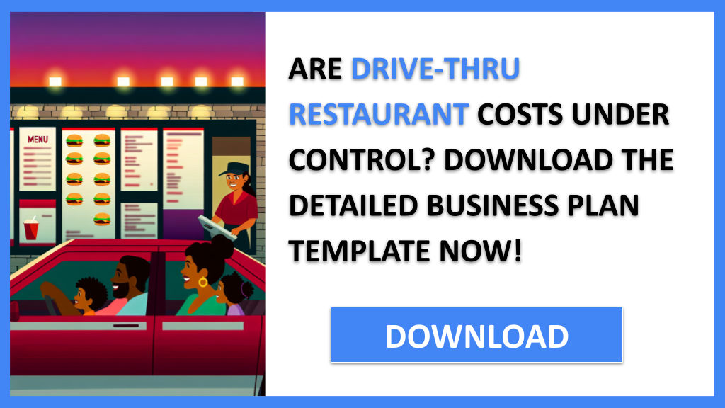 Drive-Thru Restaurant Costs FOR DRIVE-THRU RESTAURANT-4