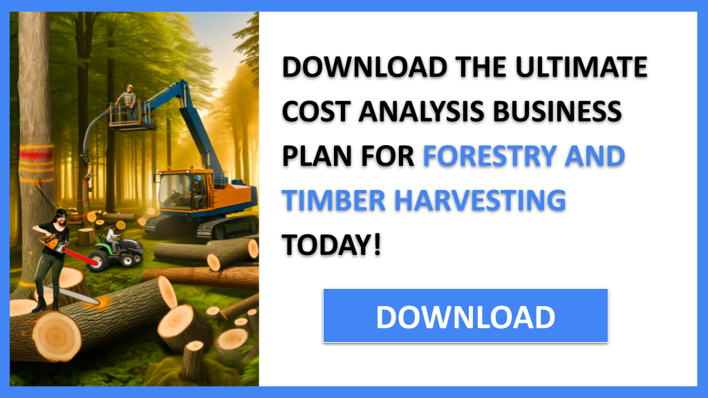 Forestry And Timber Harvesting Costs FOR FORESTRY AND TIMBER HARVESTING-6