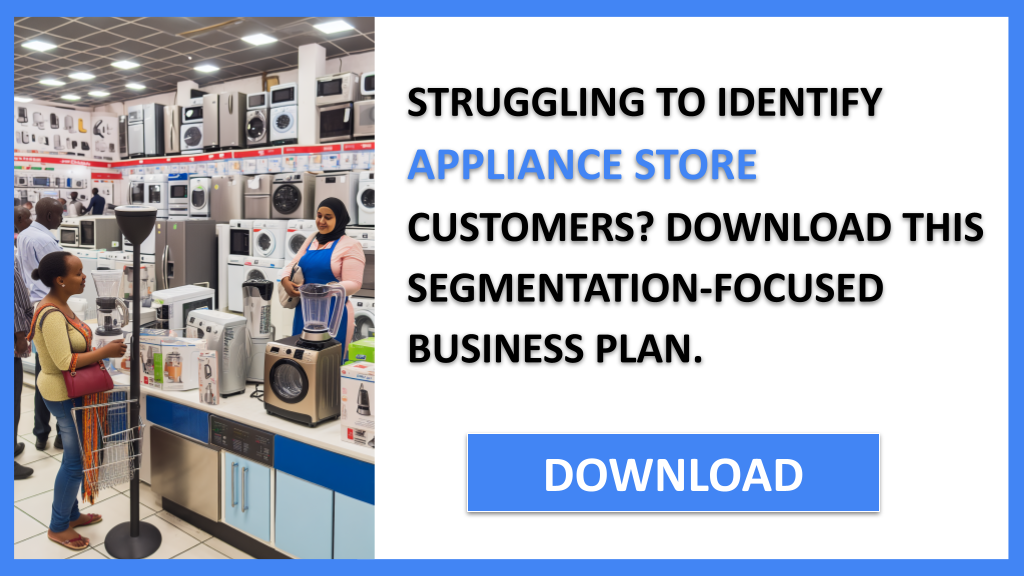 Appliance Store Customer Segments FOR APPLIANCE STORE-4