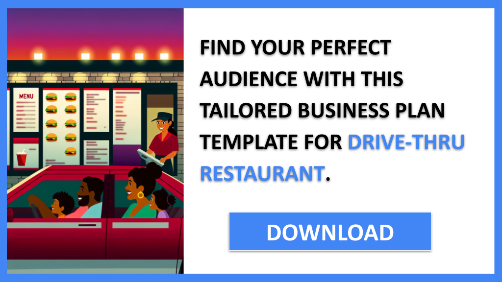 Drive-Thru Restaurant Customer Segments FOR DRIVE-THRU RESTAURANT-5