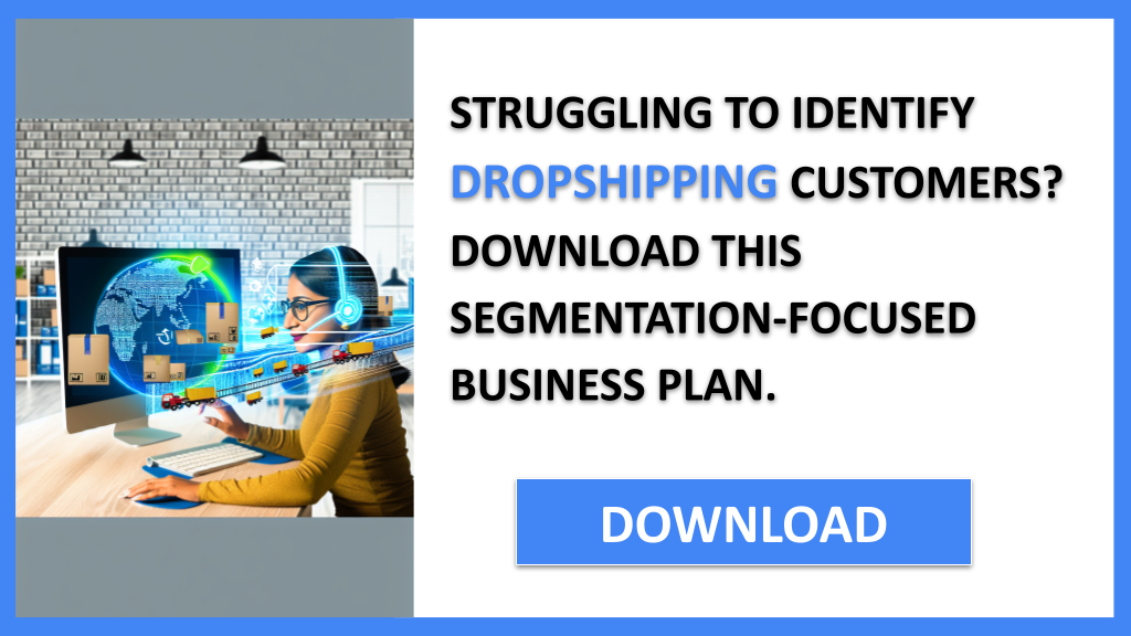 Dropshipping Customer Segments FOR DROPSHIPPING-4