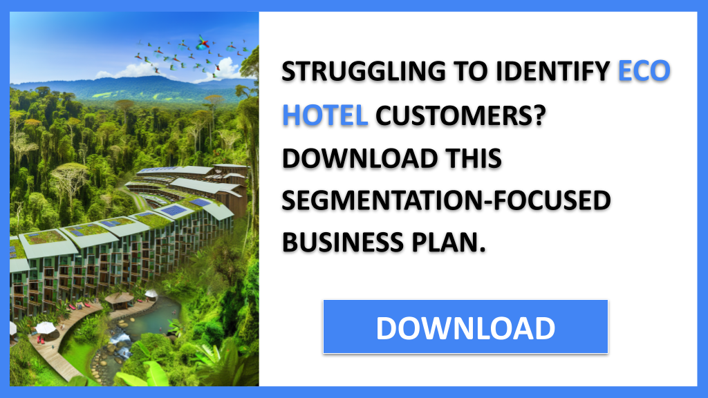 Eco Hotel Customer Segments FOR ECO HOTEL-4