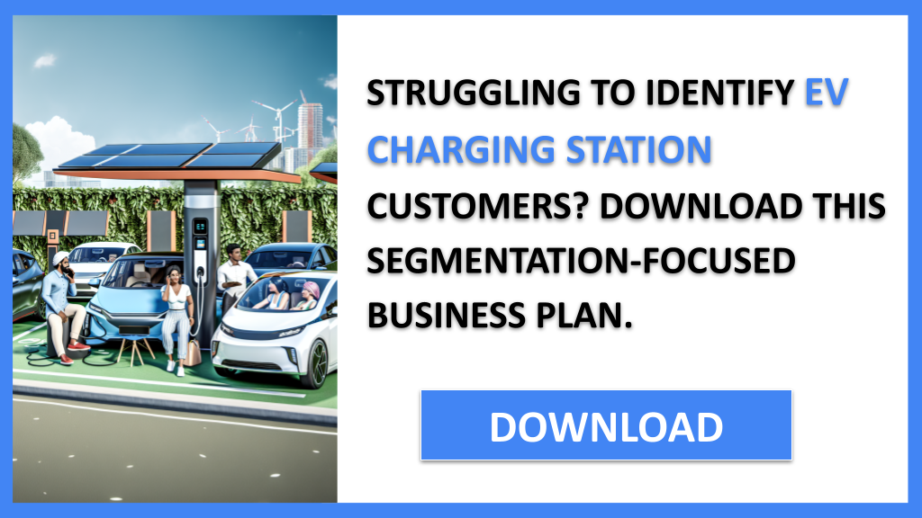 Ev Charging Station Customer Segments FOR EV CHARGING STATION-4