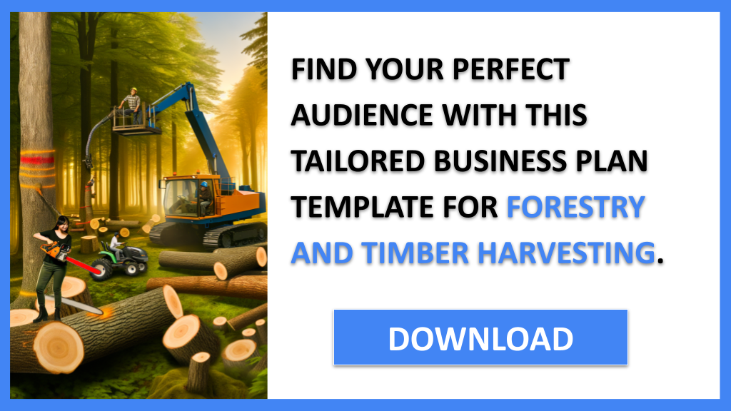 Forestry And Timber Harvesting Customer Segments FOR FORESTRY AND TIMBER HARVESTING-5