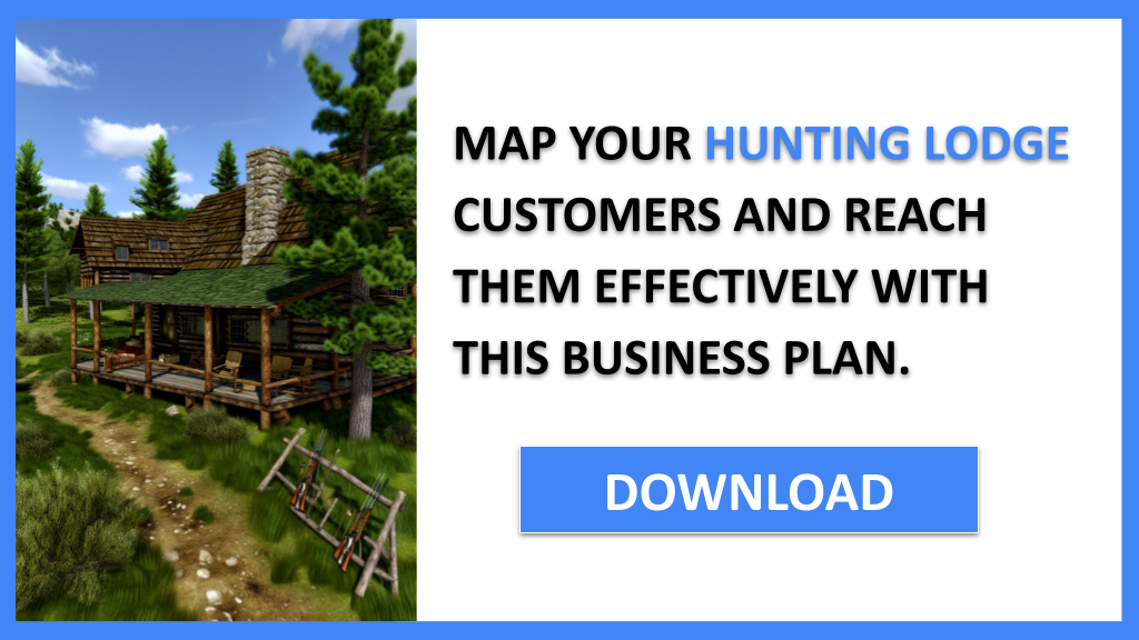 Hunting Lodge Customer Segments FOR HUNTING LODGE-6