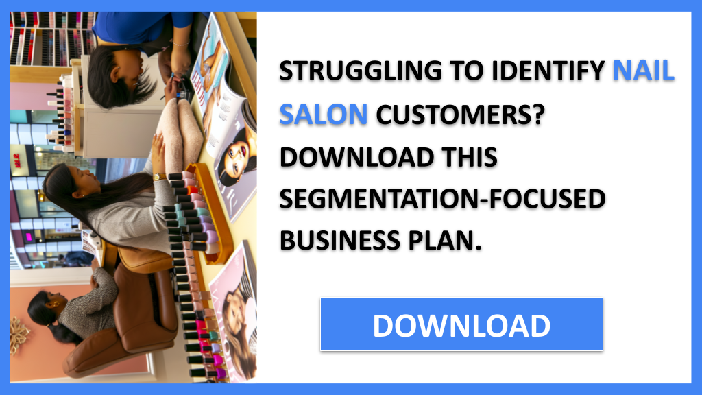 Nail Salon Customer Segments FOR NAIL SALON-4