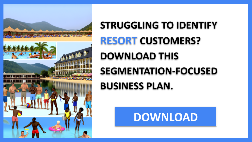 Resort Customer Segments FOR RESORT-4