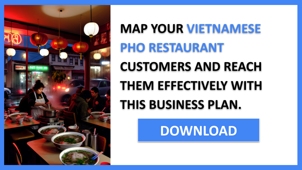 Vietnamese Pho Restaurant Customer Segments FOR VIETNAMESE PHO RESTAURANT-6