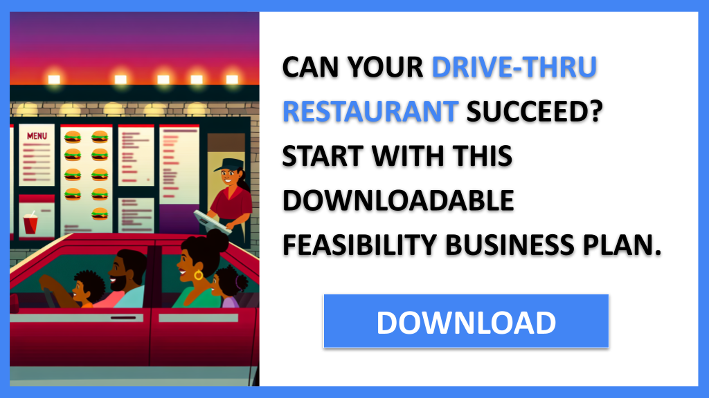 Drive-Thru Restaurant Feasibility Study FOR DRIVE-THRU RESTAURANT-4