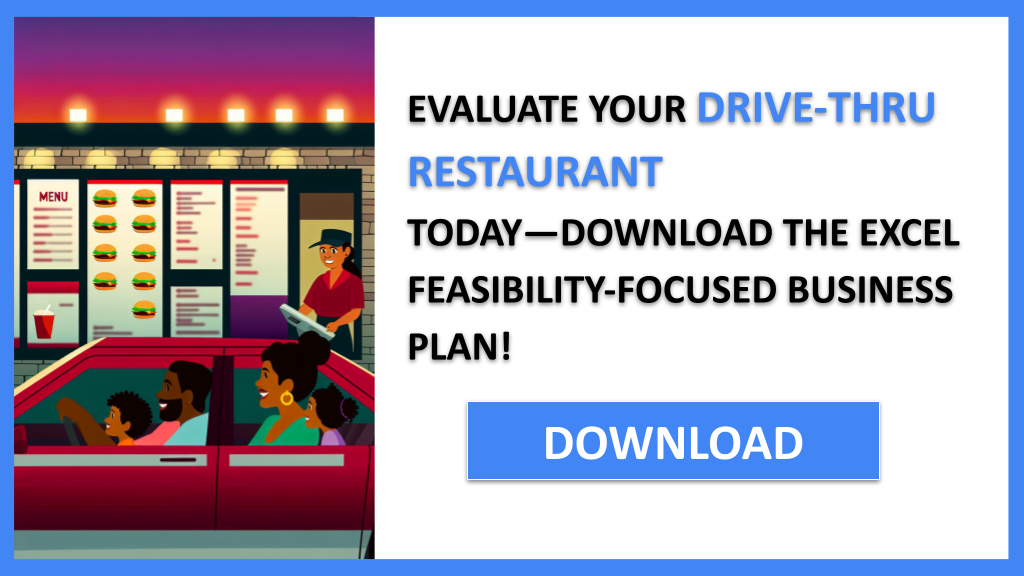 Drive-Thru Restaurant Feasibility Study FOR DRIVE-THRU RESTAURANT-5