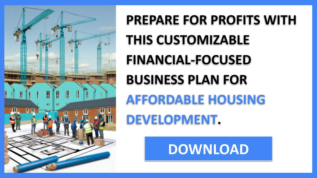Affordable Housing Development Financial Plan FOR AFFORDABLE HOUSING DEVELOPMENT-6