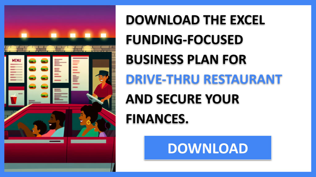 Drive-Thru Restaurant Funding Options FOR DRIVE-THRU RESTAURANT-5