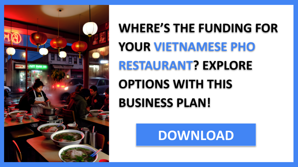 Vietnamese Pho Restaurant Funding Options FOR VIETNAMESE PHO RESTAURANT-4
