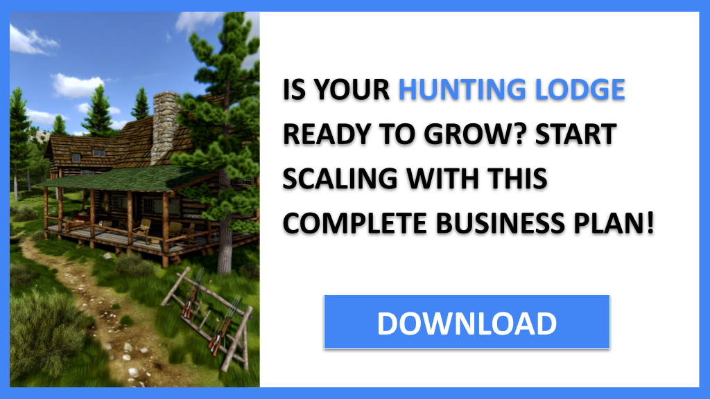 Hunting Lodge Growth Strategy FOR HUNTING LODGE-4