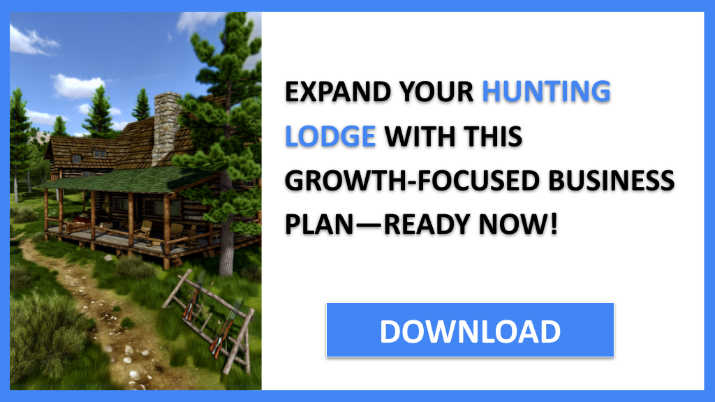 Hunting Lodge Growth Strategy FOR HUNTING LODGE-6