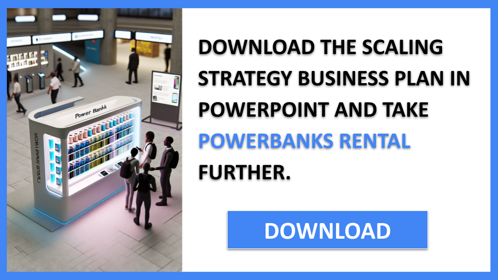 Powerbanks Rental Growth Strategy FOR POWERBANKS RENTAL-5