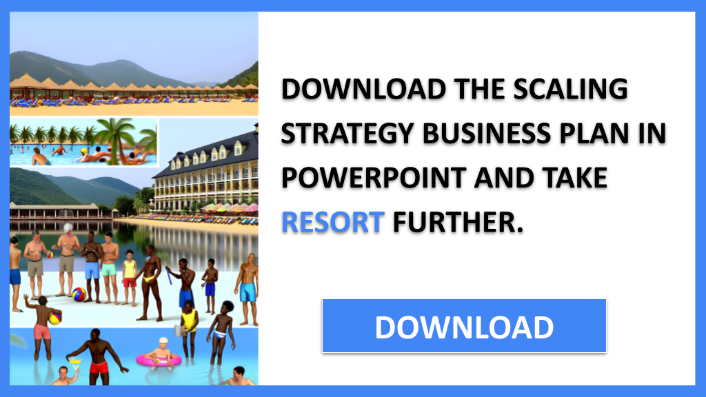 Resort Growth Strategy FOR RESORT-5