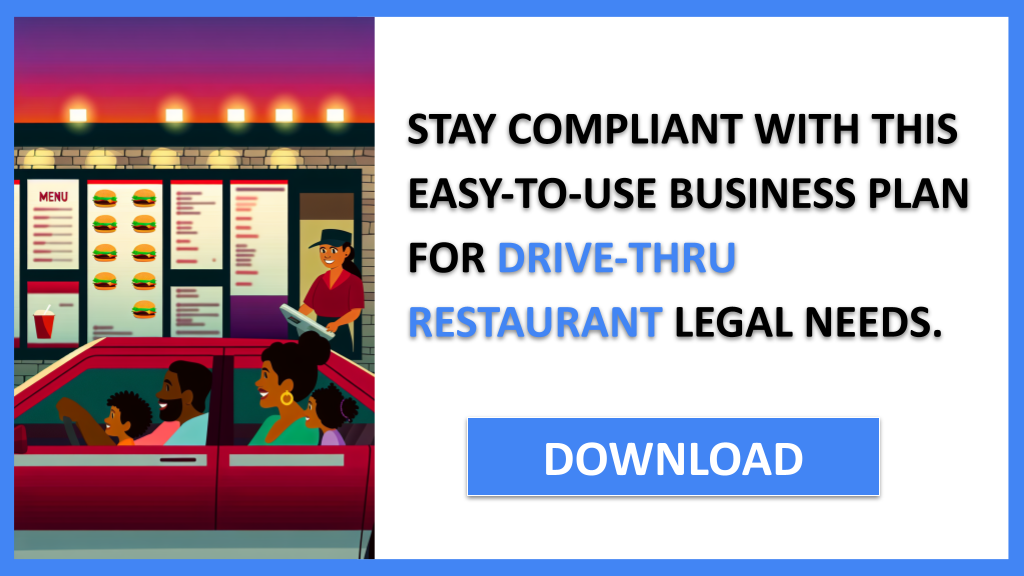 Drive-Thru Restaurant Legal Considerations FOR DRIVE-THRU RESTAURANT-6