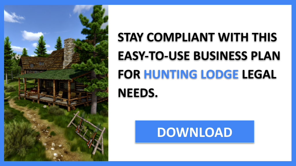 Hunting Lodge Legal Considerations FOR HUNTING LODGE-6