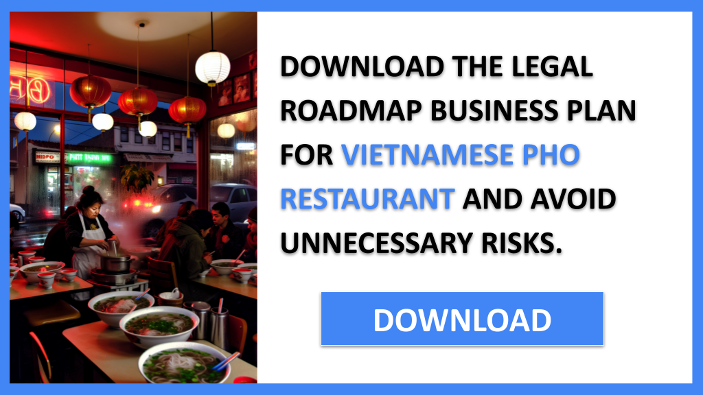 Vietnamese Pho Restaurant Legal Considerations FOR VIETNAMESE PHO RESTAURANT-5