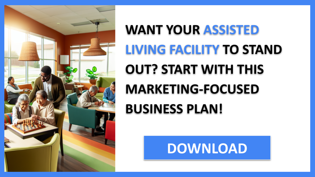 Assisted Living Facility Marketing Plan FOR ASSISTED LIVING FACILITY-4