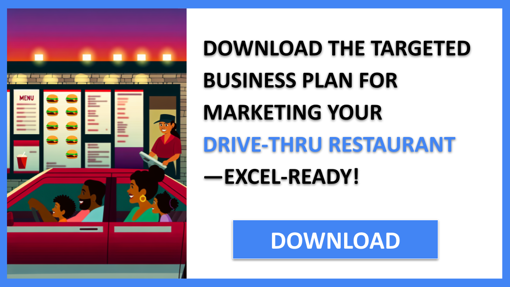 Drive-Thru Restaurant Marketing Plan FOR DRIVE-THRU RESTAURANT-5