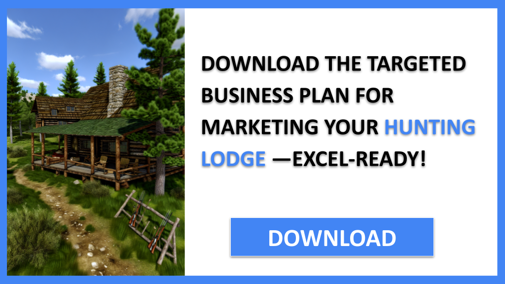 Hunting Lodge Marketing Plan FOR HUNTING LODGE-5