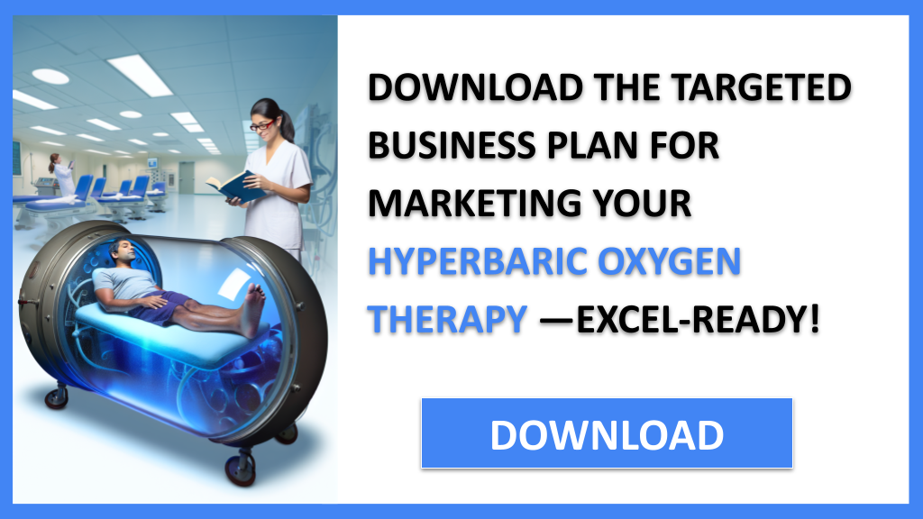 Hyperbaric Oxygen Therapy Marketing Plan FOR HYPERBARIC OXYGEN THERAPY-5