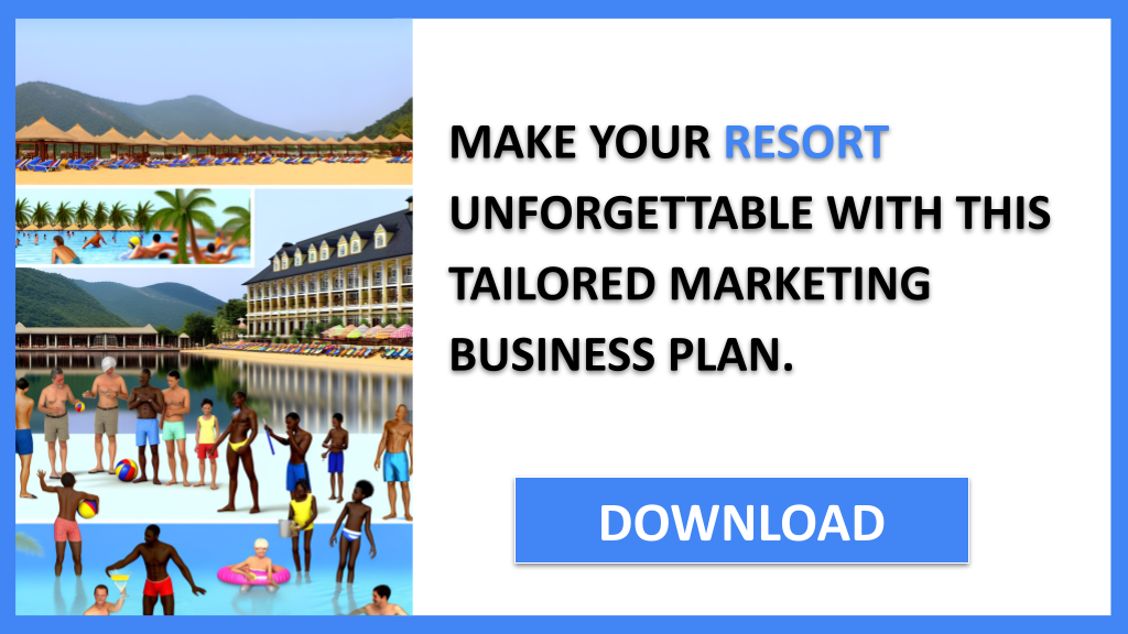 Resort Marketing Plan FOR RESORT-6