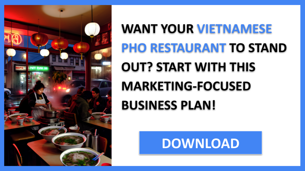Vietnamese Pho Restaurant Marketing Plan FOR VIETNAMESE PHO RESTAURANT-4