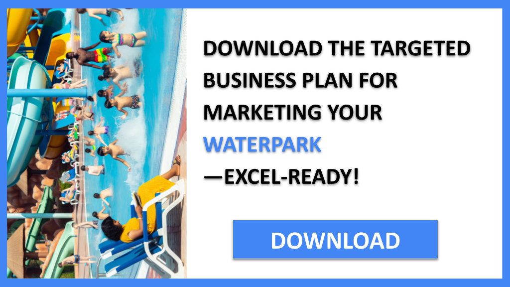 Waterpark Marketing Plan FOR WATERPARK-5