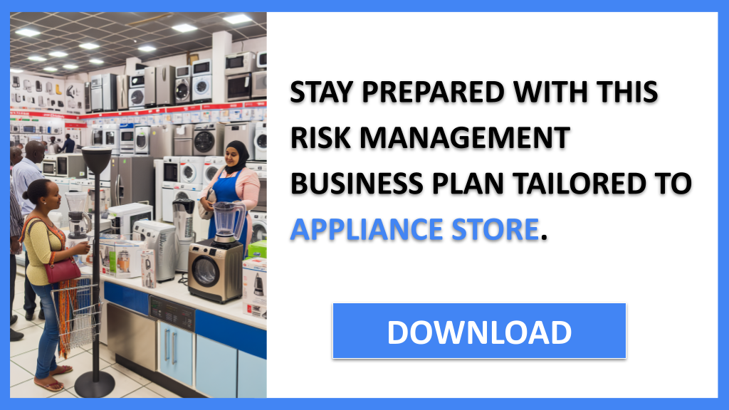 Appliance Store Risk Management FOR APPLIANCE STORE-6