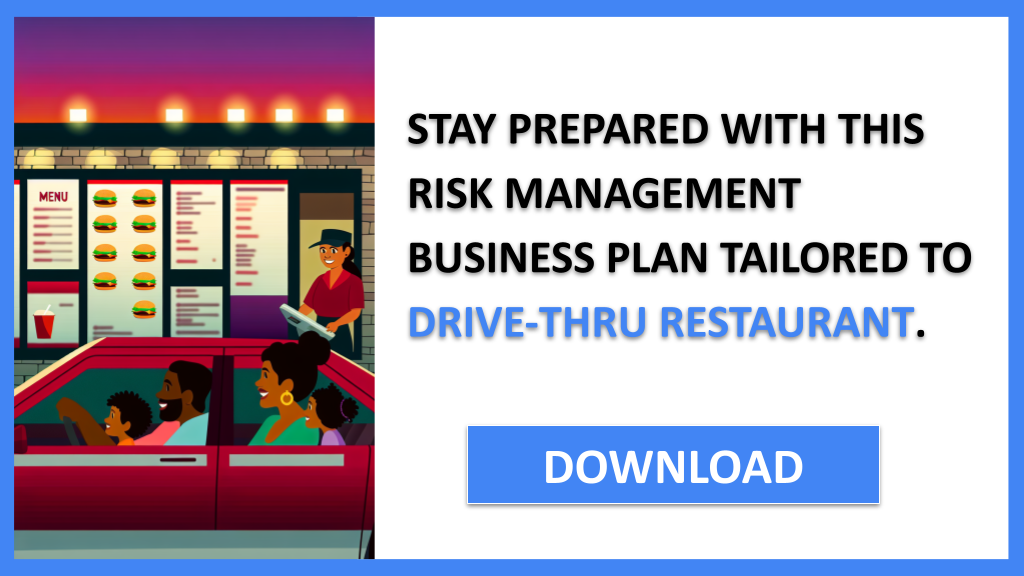 Drive-Thru Restaurant Risk Management FOR DRIVE-THRU RESTAURANT-6