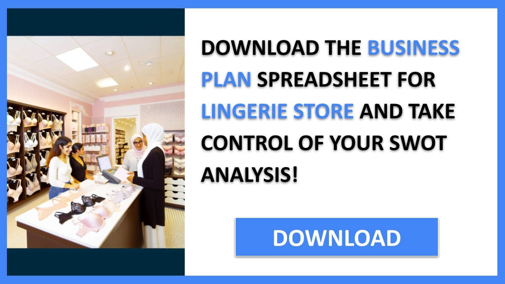 LINGERIE STORE and SWOT-LINGERIE STORE-CTA-3