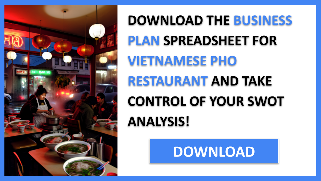 VIETNAMESE PHO RESTAURANT and SWOT-VIETNAMESE PHO RESTAURANT-CTA-3