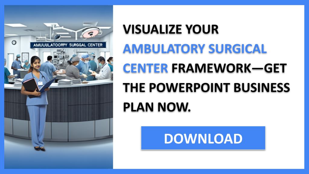 Ambulatory Surgical Center Business Model Canvas FOR AMBULATORY SURGICAL CENTER-6