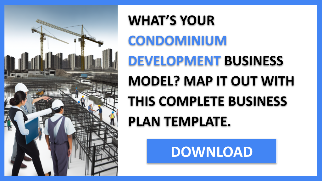 Condominium Development Business Model Canvas FOR CONDOMINIUM DEVELOPMENT-4