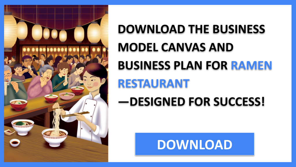 Ramen Restaurant Business Model Canvas FOR RAMEN RESTAURANT-5