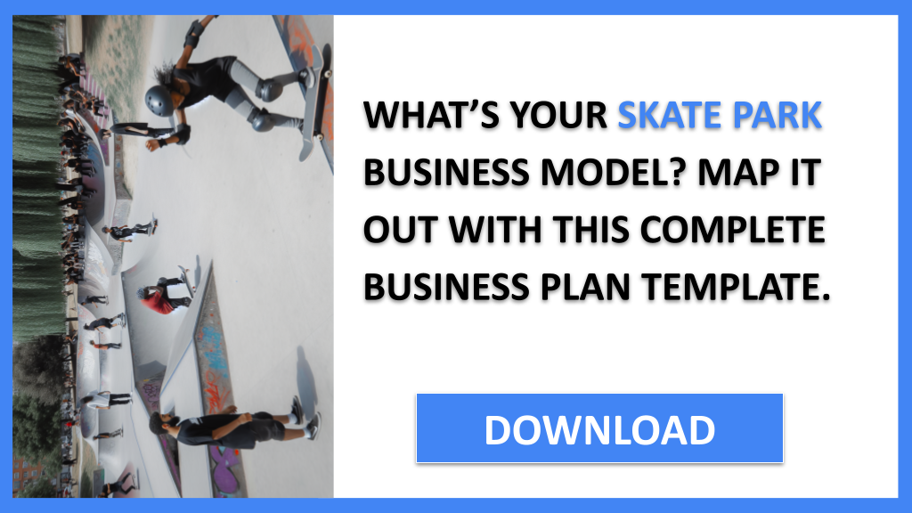 Skate Park Business Model Canvas FOR SKATE PARK-4