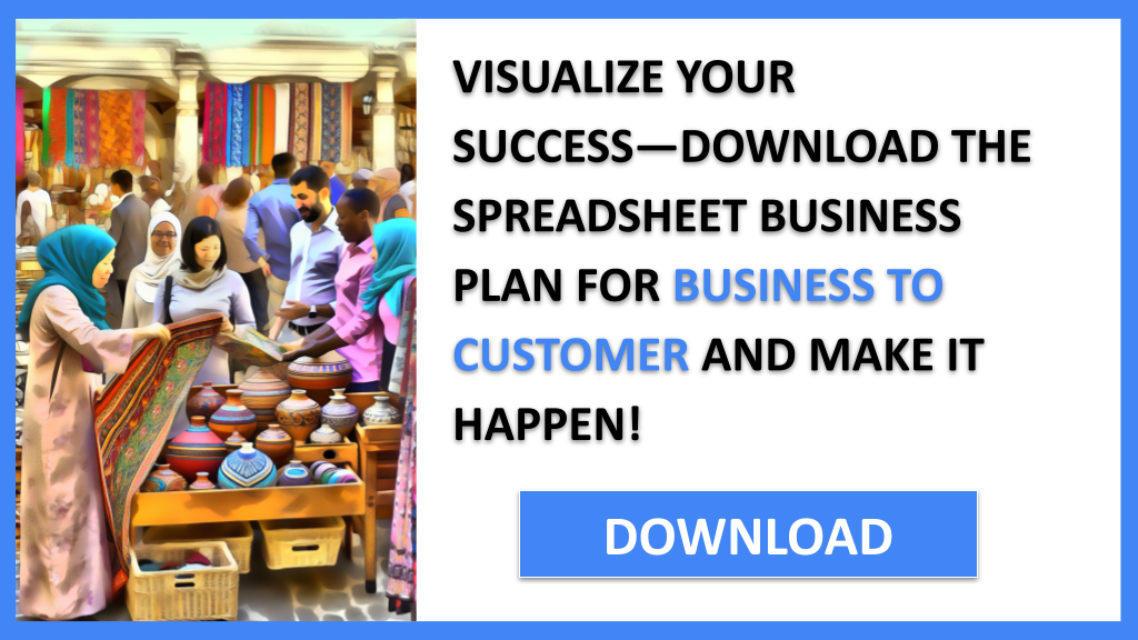 Business To Customer Business Plan FOR BUSINESS TO CUSTOMER-6