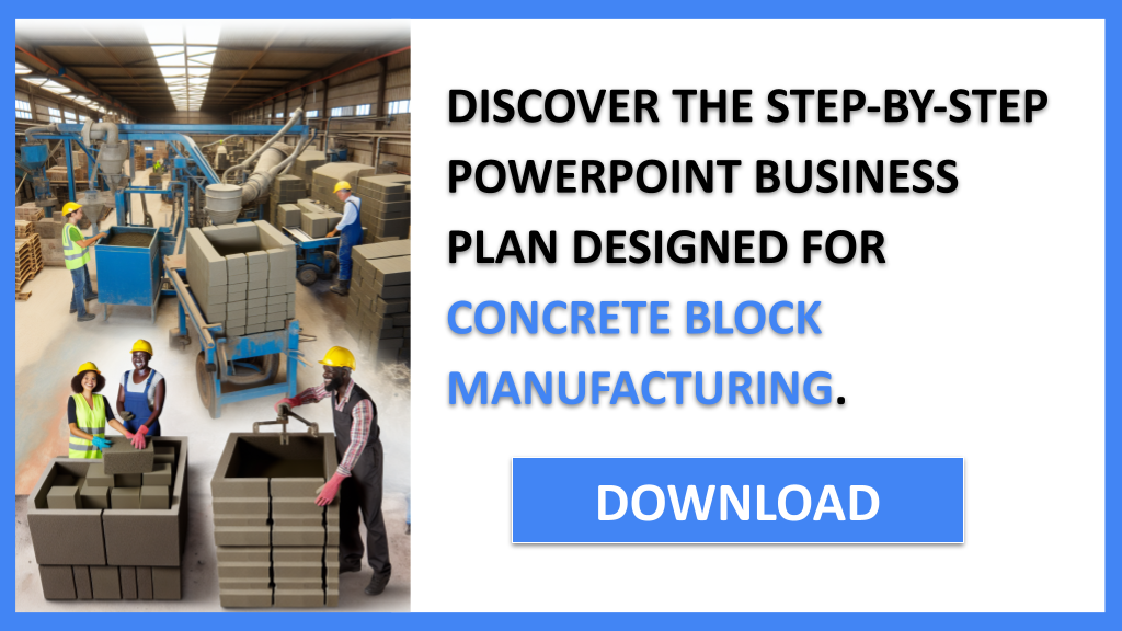 Concrete Block Manufacturing Business Plan FOR CONCRETE BLOCK MANUFACTURING-5