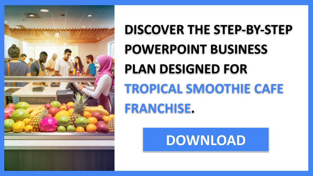 Tropical Smoothie Cafe Franchise Business Plan FOR TROPICAL SMOOTHIE CAFE FRANCHISE-5