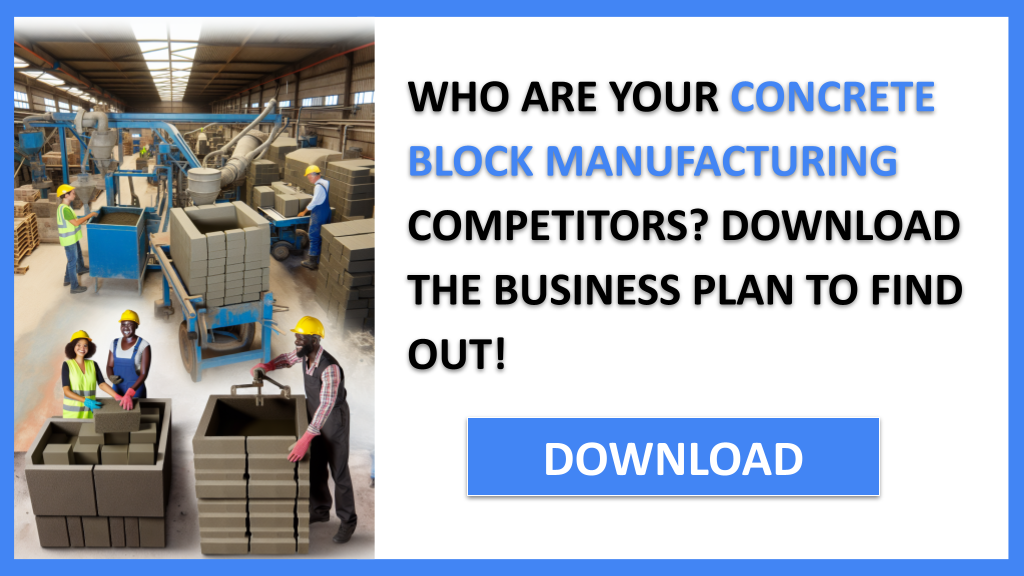 Concrete Block Manufacturing Competition Study FOR CONCRETE BLOCK MANUFACTURING-4