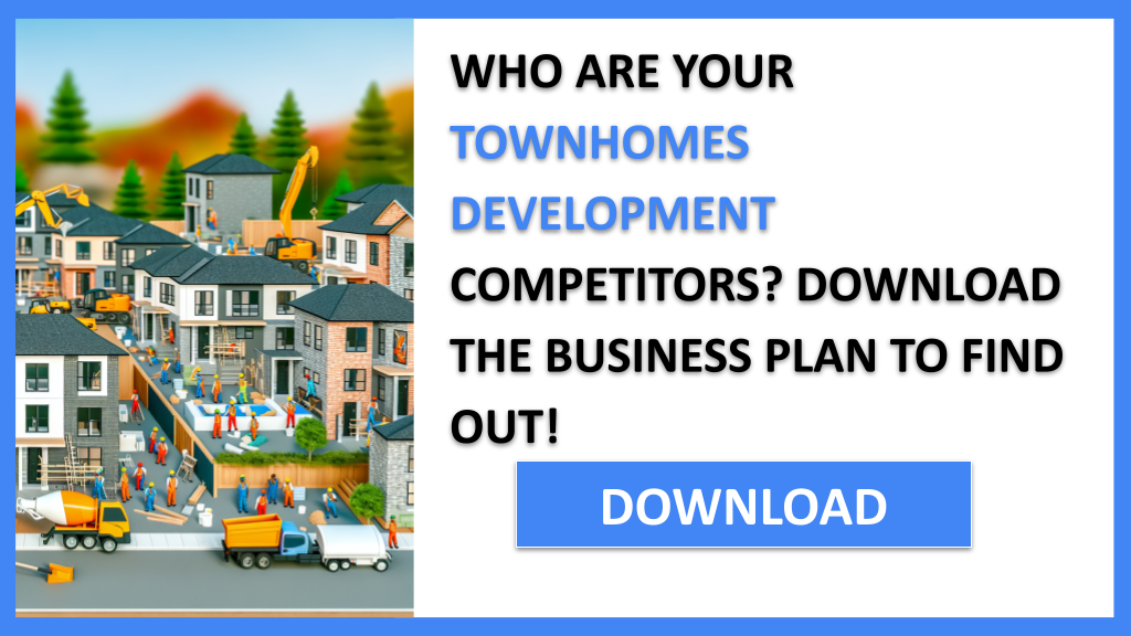 Townhomes Development Competition Study FOR TOWNHOMES DEVELOPMENT-4