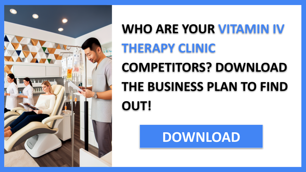 Vitamin Iv Therapy Clinic Competition Study FOR VITAMIN IV THERAPY CLINIC-4