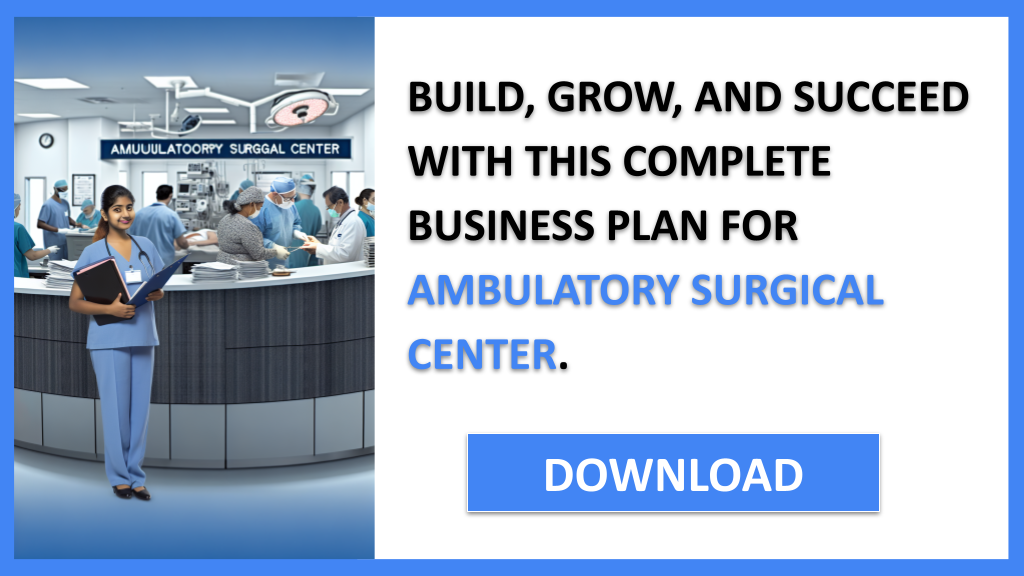 Ambulatory Surgical Center Complete Guide FOR AMBULATORY SURGICAL CENTER-6