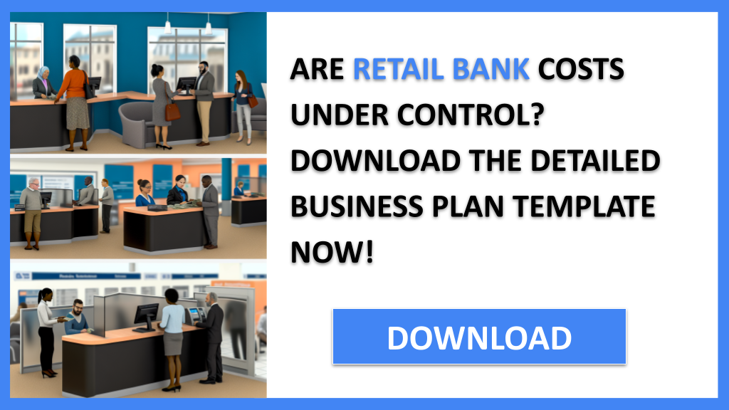 Retail Bank Costs FOR RETAIL BANK-4