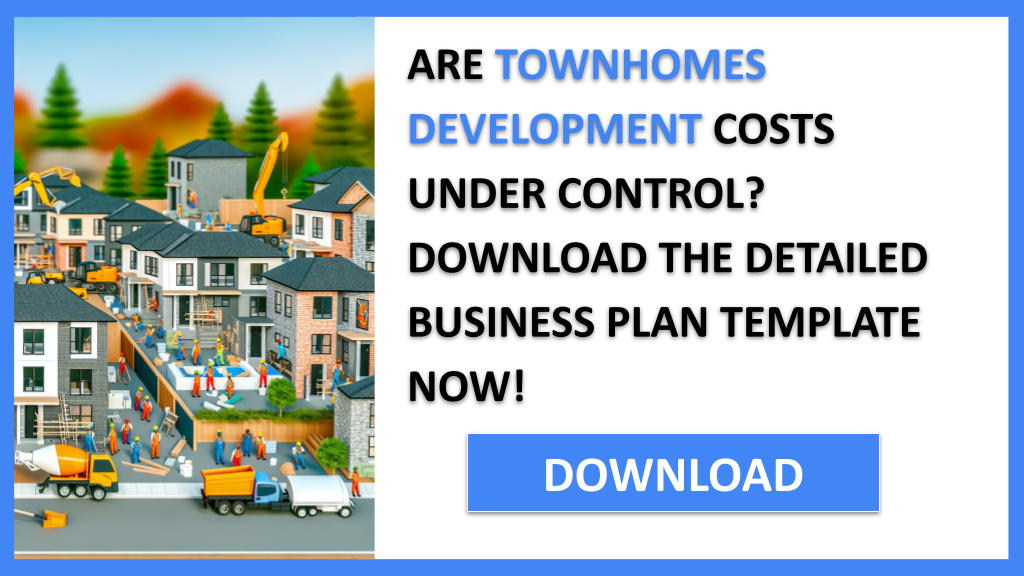 Townhomes Development Costs FOR TOWNHOMES DEVELOPMENT-4